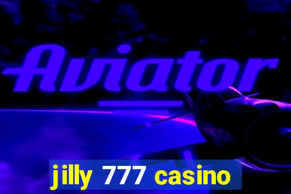 jilly 777 casino